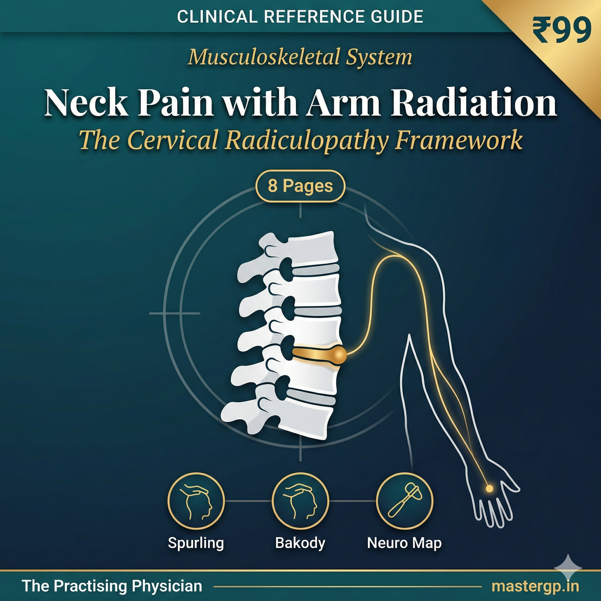 Neck Pain with Arm Radiation — Cervical Radiculopathy Framework